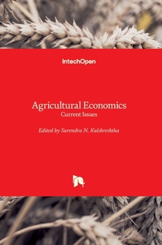 Hardcover Agricultural Economics: Current Issues Book