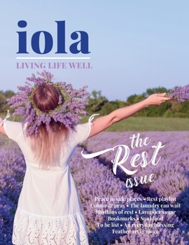 Paperback iola: rest: How on earth to find rest for our souls Book