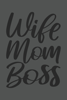 Wife | Mom | Boss: Mama Mutti Geschenk Für Mutter Muttertag  Dina5 Liniert Notizbuch Tagebuch Planer Notizblock Malheft Kladde Journal Strazze