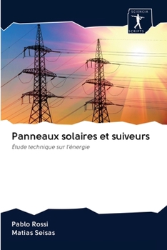 Paperback Panneaux solaires et suiveurs [French] Book