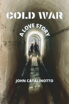 Paperback Cold War: A Love Story Book