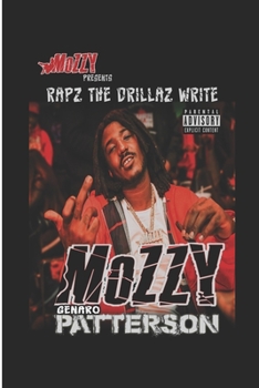 Paperback Mozzy presentz Rapz The Drillaz Write Book