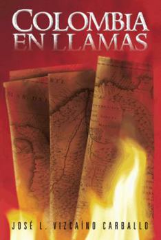 Paperback Colombia En Llamas [Spanish] Book