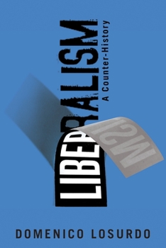 Paperback Liberalism: A Counter-History Book