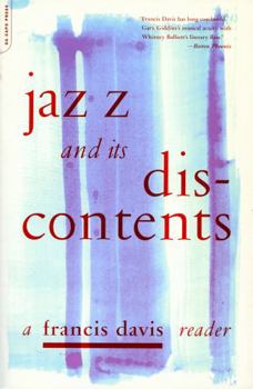 Paperback Jazz and Its Discontents: A Francis Davis Reader Book
