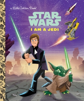 Star Wars: I Am a Jedi - Book  of the Star Wars Golden Books