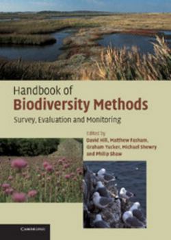 Hardcover Handbook of Biodiversity Methods: Survey, Evaluation and Monitoring Book