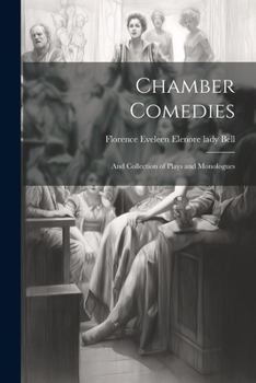 Paperback Chamber Comedies; and Collection of Plays and Monologues Book