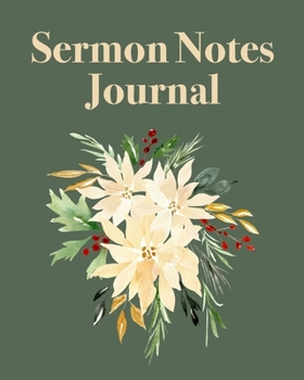 Sermon Notes Journal: An Inspirational Worship Notebook
