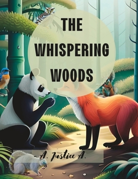 The Whispering Woods: The Adventurous Journey of Pippa
