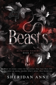 Beasts - Book #4 of the Depraved Sinners