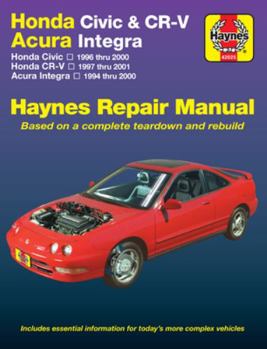 Paperback Honda Civic, Cr-V & Acura Integra 1994 Thru 2001 Haynes Repair Manual: Honda Civic - 1996 Thru 2000 - Honda Cr-V - 1997-2001 - Acura Integra 1994 Thru Book