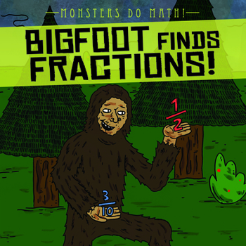 Library Binding Bigfoot Finds Fractions! Book