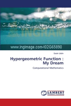 Paperback Hypergeometric Function: My Dream Book