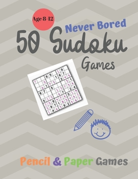 Paperback 50 Sudoku Games: Games for Kids Age 8-12:: NEVER BORED Paper & Pencil Games -- Kids Activity Book, Blue - Find the Words - Fun Activiti Book