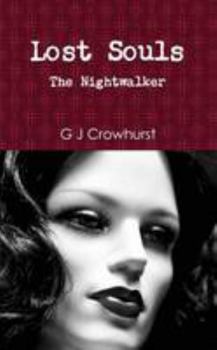 Paperback Lost Souls: The Nightwalker Book