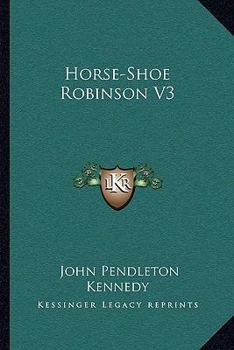 Paperback Horse-Shoe Robinson V3 Book