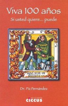 Paperback Viva 100 Aos (Spanish Edition) [Spanish] Book