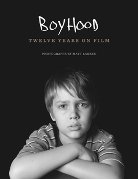 Hardcover Boyhood: Twelve Years on Film Book