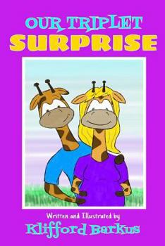 Paperback Our Triplet Surprise Book