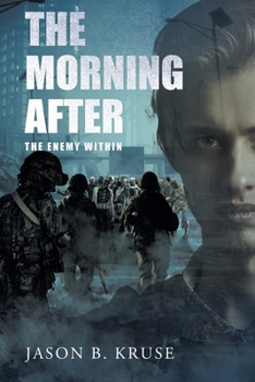 Paperback The Morning After - The Enemy Within Book
