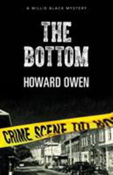 The Bottom - Book #4 of the Willie Black