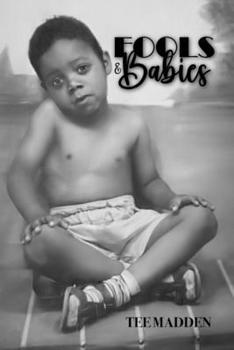 Paperback Fools & Babies Book