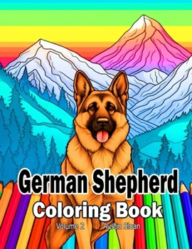Paperback German Shepherd Coloring Book: Volume 2 Book
