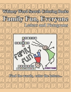 Whimsy Word Search, Family Fun, Everyone, Letters and Pictograms