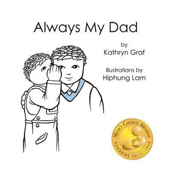 Paperback Always My Dad Book