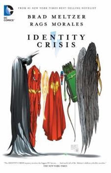 Identity Crisis - Book #44 of the DC Universe Events