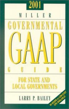 Paperback 2001 Miller Governmental GAAP Guide for State and Local Governments Book