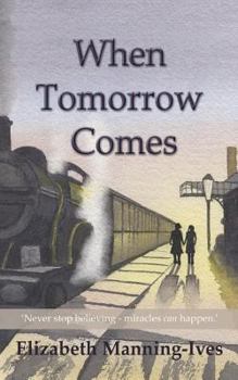 Paperback When Tomorrow Comes Book