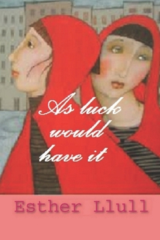 Paperback As luck would have it Book