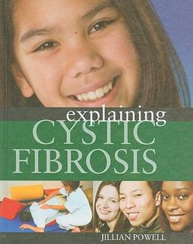 Library Binding Explaining Cystic Fibrosis Book