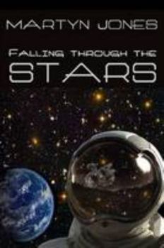 Paperback Falling Through The Stars Book