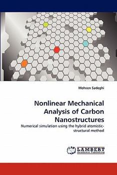 Paperback Nonlinear Mechanical Analysis of Carbon Nanostructures Book