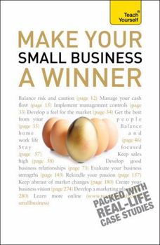 Paperback Make Your Small Business A Winner: Teach Yourself Book