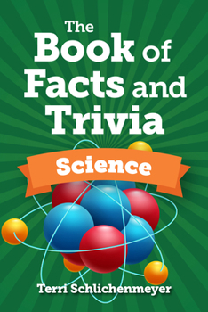 Hardcover The Book of Facts and Trivia: Science Book