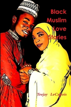 Paperback Black Muslim Love Stories Book