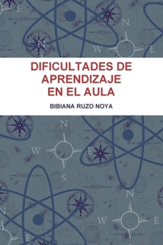 Paperback Dificultades de Aprendizaje En El Aula [Spanish] Book