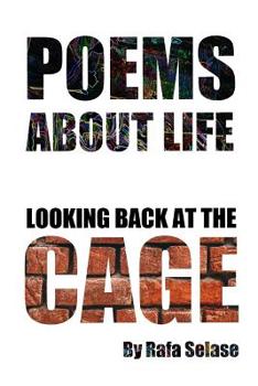 Paperback Poems About Life: Looking Back at the Cage Book