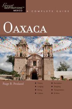 Paperback Explorer's Guide Oaxaca: A Great Destination Book