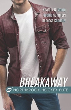 Breakaway - Book #5 of the Northbrook Hockey Elite