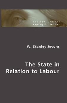 Paperback The State in Relation to Labour Book