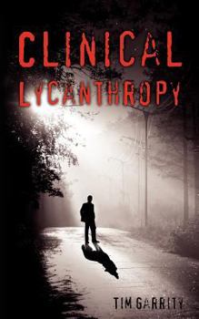 Paperback Clinical Lycanthropy Book