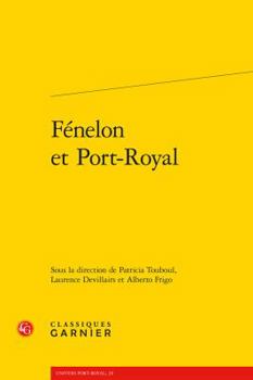 Paperback Fenelon Et Port-Royal [French] Book