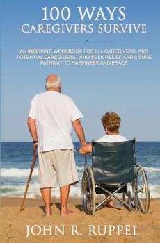 Paperback 100 Ways Caregivers Survive Book