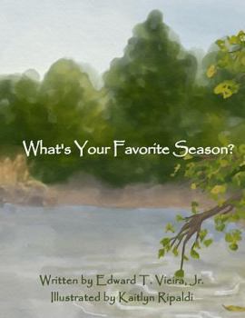 Paperback What's Your Favorite Season? Book