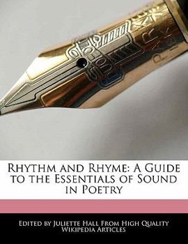 Paperback Rhythm and Rhyme: A Guide to the Essentials of Sound in Poetry Book